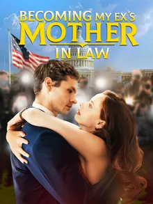 Becoming My Ex’s Mother in Law short-drama poster