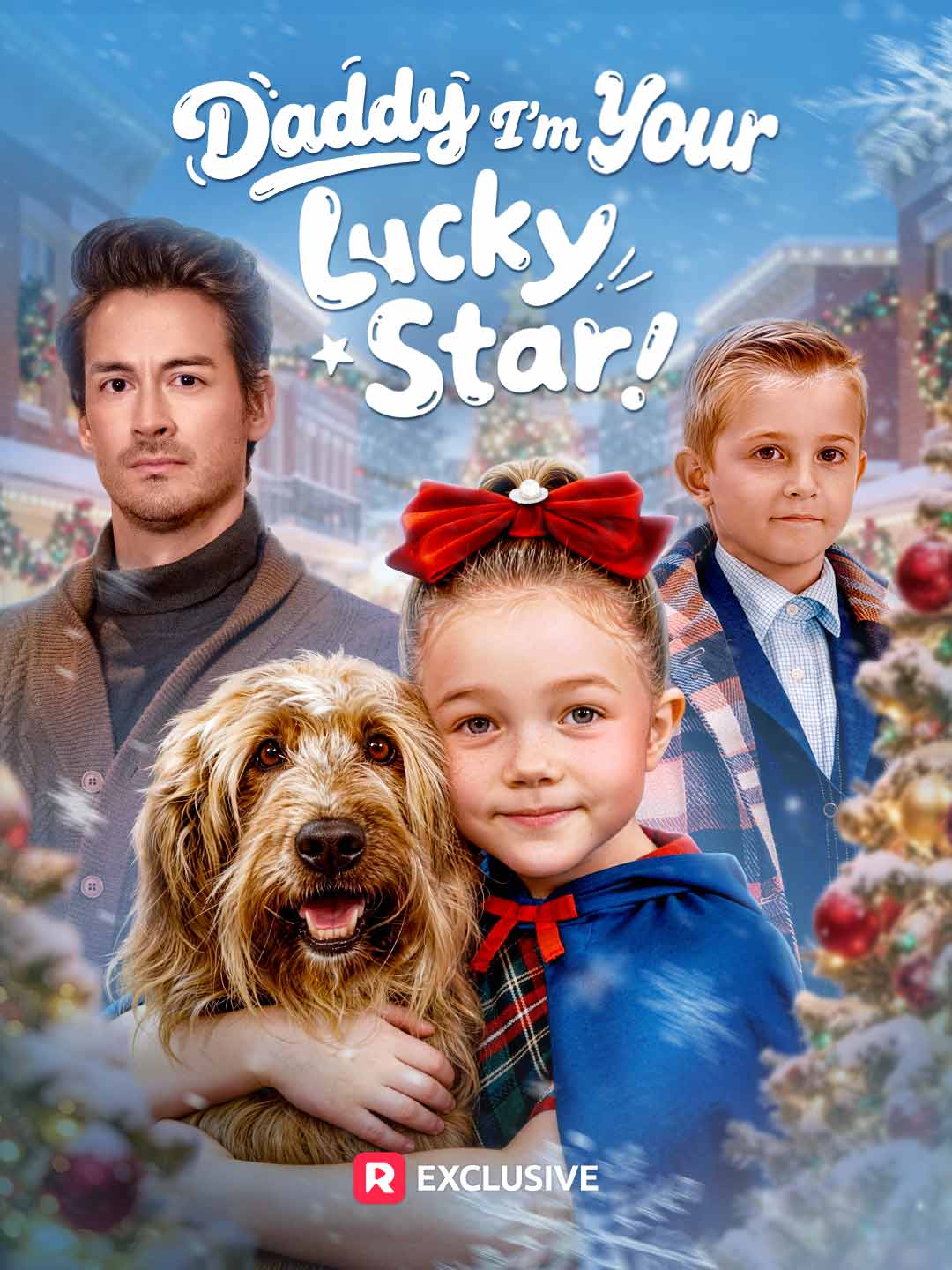《爸爸，我是你的幸运星！》短剧海报