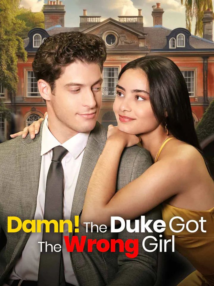 Damn! The Duke Got The Wrong Girl short-drama poster