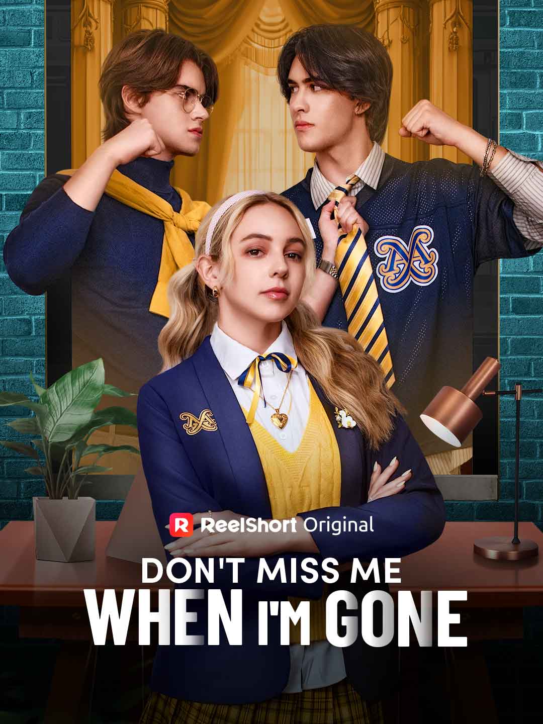 Don't Miss Me When I'm Gone short-drama poster