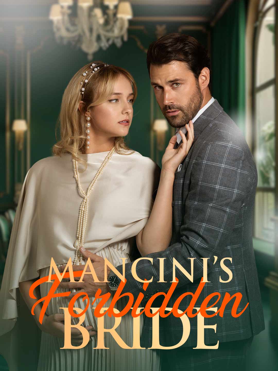 Mancini’s Forbidden Bride short-drama poster
