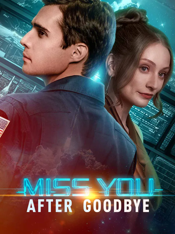 Miss You After Goodbye short-drama poster