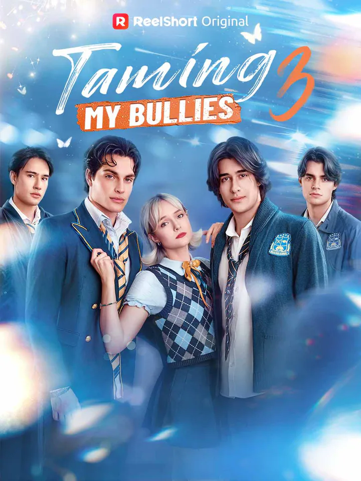 Taming My Bullies 3 short-drama poster