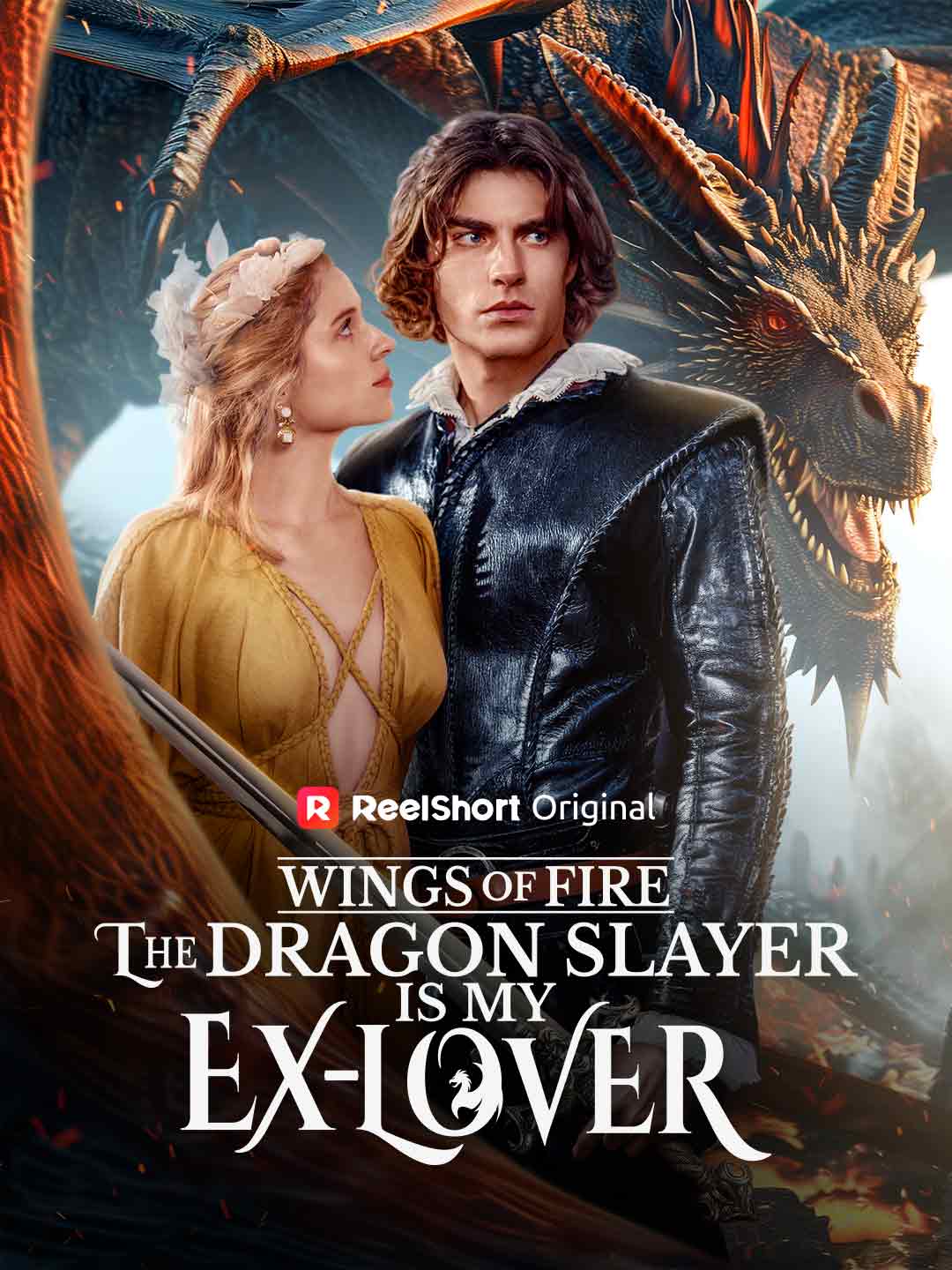 Wings of Fire: The Dragon Slayer Is My Ex-Lover short-drama poster