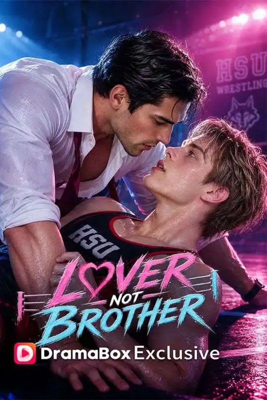 Lover, Not Brother short-drama poster