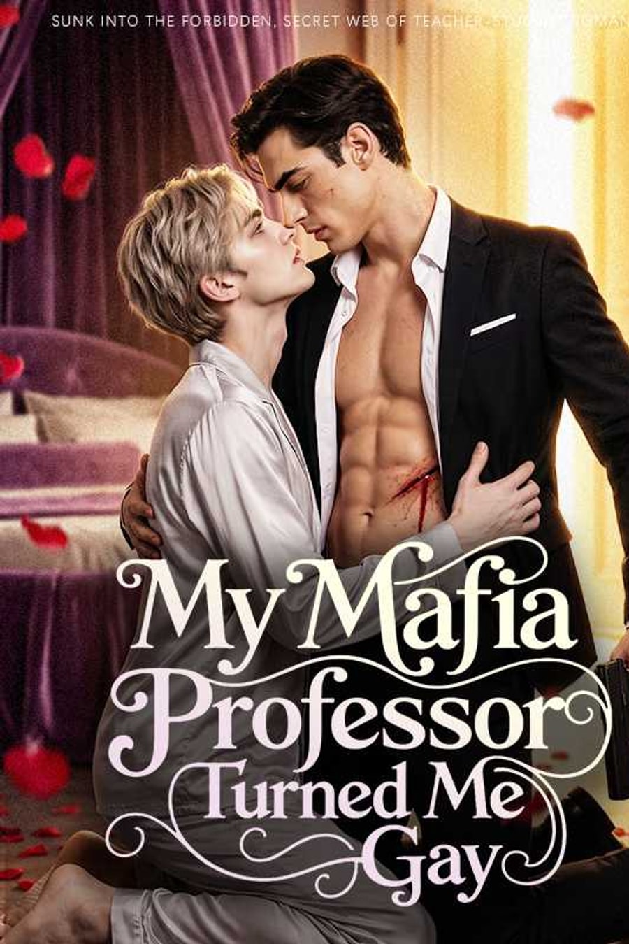 My Mafia Professor Turned Me Gay short-drama poster