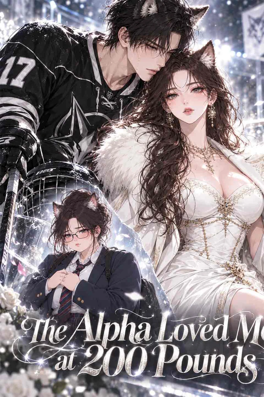 The Alpha Loved Me at 200 Pounds short-drama poster